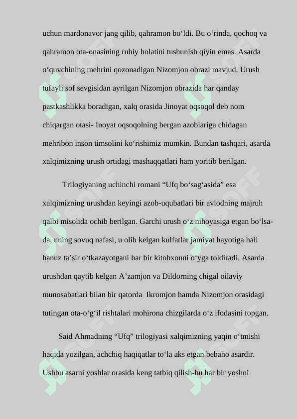 Said Ahmadning “Ufq” trilogiyasida davr vashaxs talqini 7