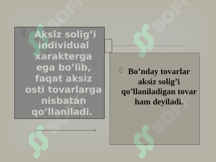 AKSIZ SOLIG'INING IQTISODIY MOHIYATI VA DAVLAT  BYUTJETI DAROMADLARI SHAKLLANISHIDA AHAMIYATI 8