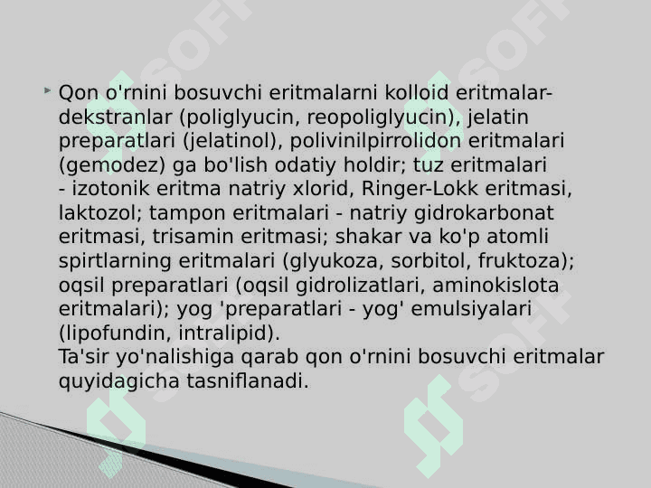 Qon depolari. Limfa ornini bosuvchi suyuqliklar fiziologiyasi. 4