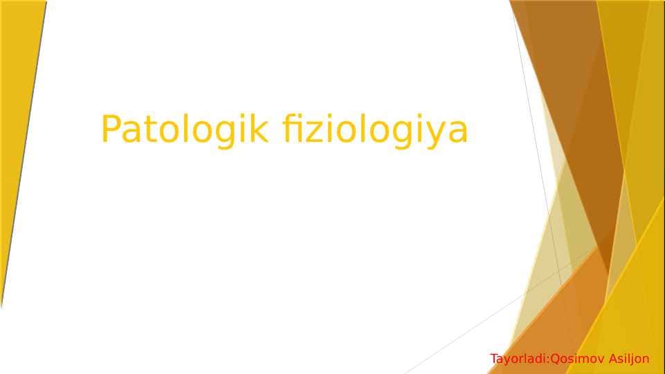 Patologik fiziologiya faniga kirish