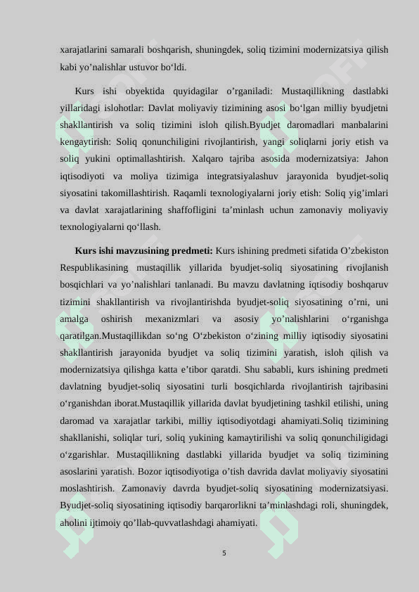 O’zbekiston Respublikasining Mustaqillik yillarida byudjet-soliq siyosatining rivojlanish bosqichlari va yo’nalishlari. 5