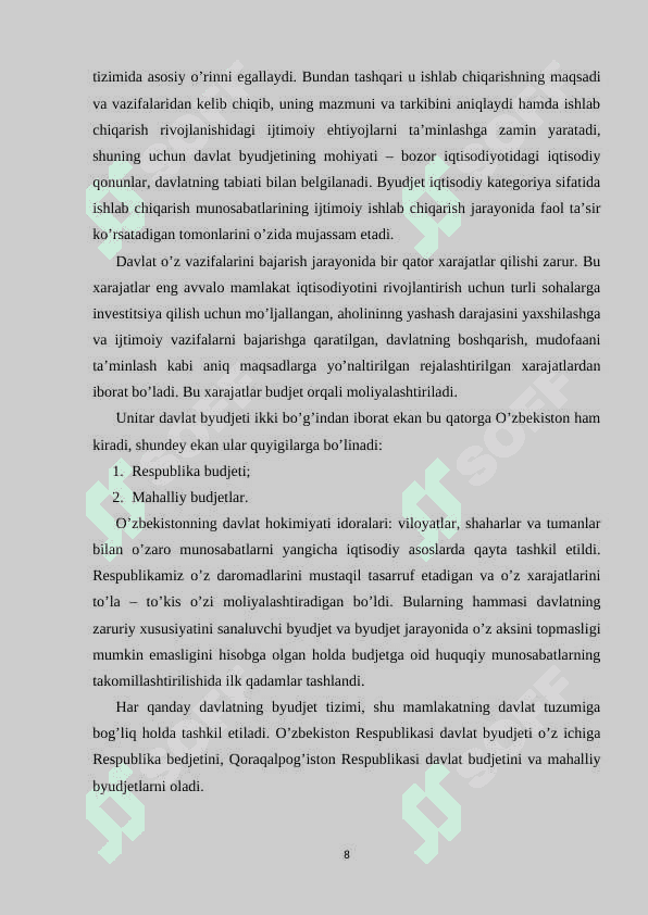 O’zbekiston Respublikasining Mustaqillik yillarida byudjet-soliq siyosatining rivojlanish bosqichlari va yo’nalishlari. 8