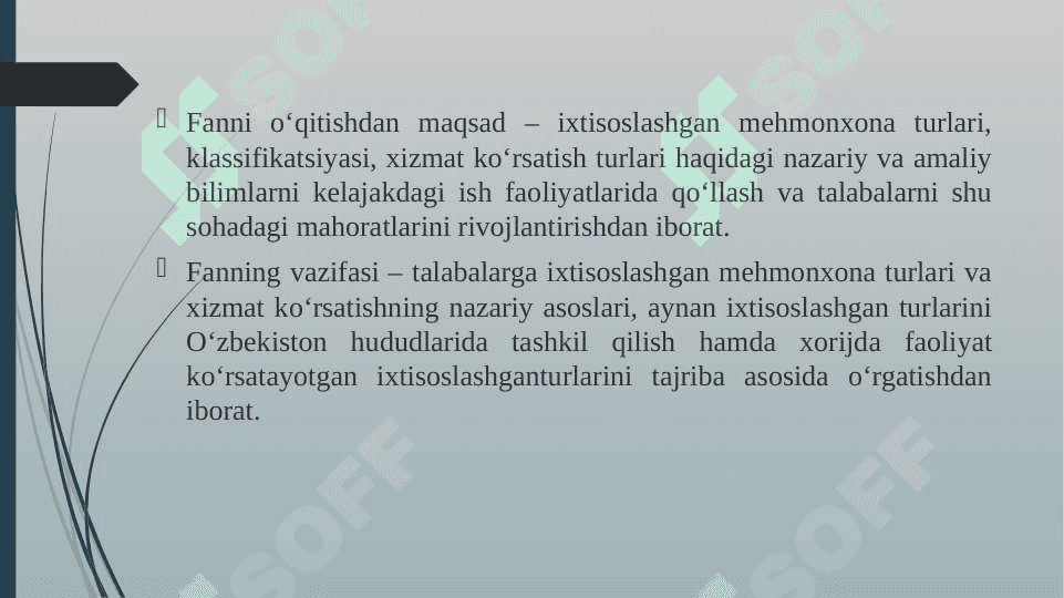 “IXTISOSLASHGAN MEHMONXONA TURLARI” FANIGA KIRISH 5