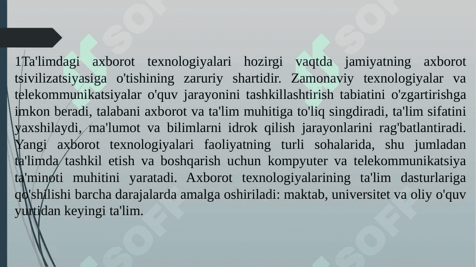O‘quv jarayonida axborot texnologiyalarnining asosiy yo‘nalishlari va uni tadbiq etish 2
