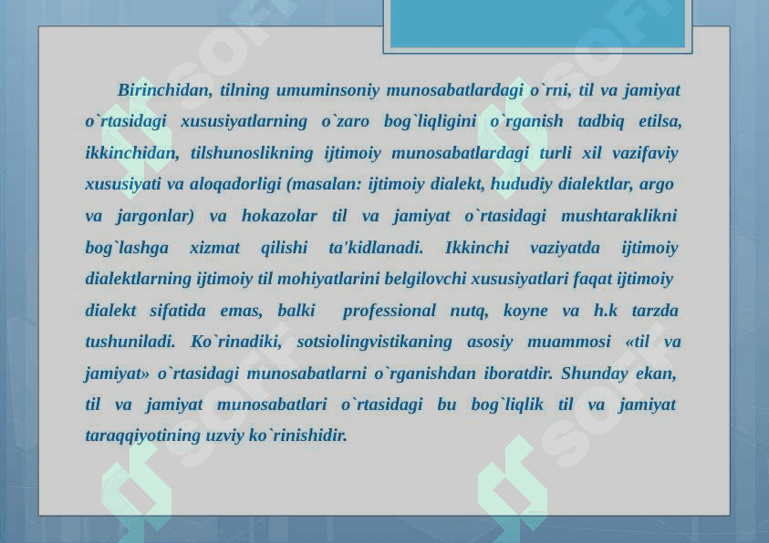 SOTSIOLINGVISTIKANING PRЕDMЕTI, MAQSAD VA VAZIFALARI 7