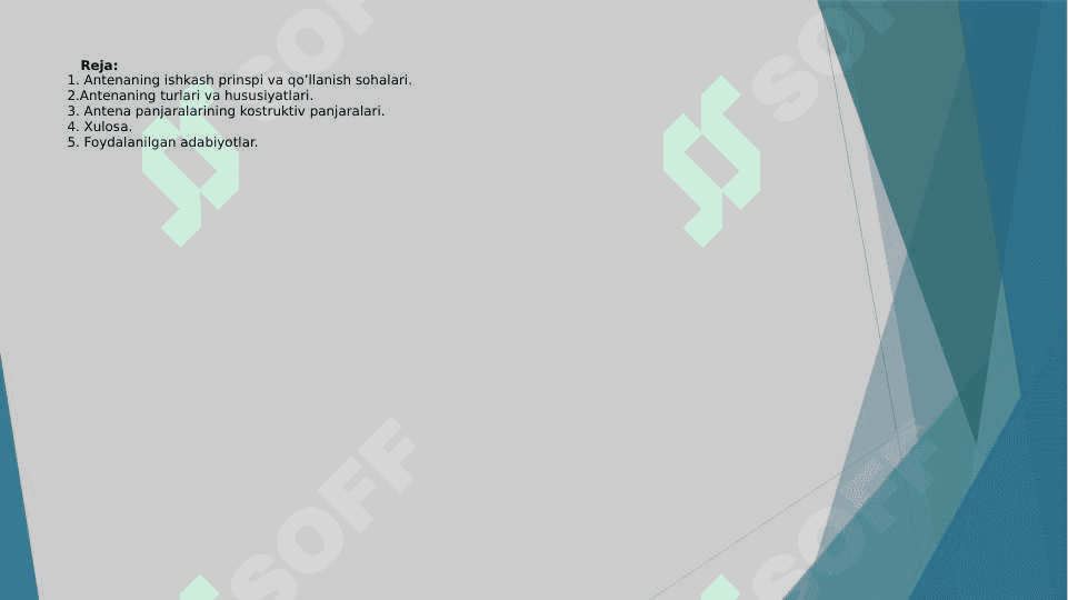 Antenna panjaralarining konstruktiv xususiyatlari va qo’llanish soxalari. 2