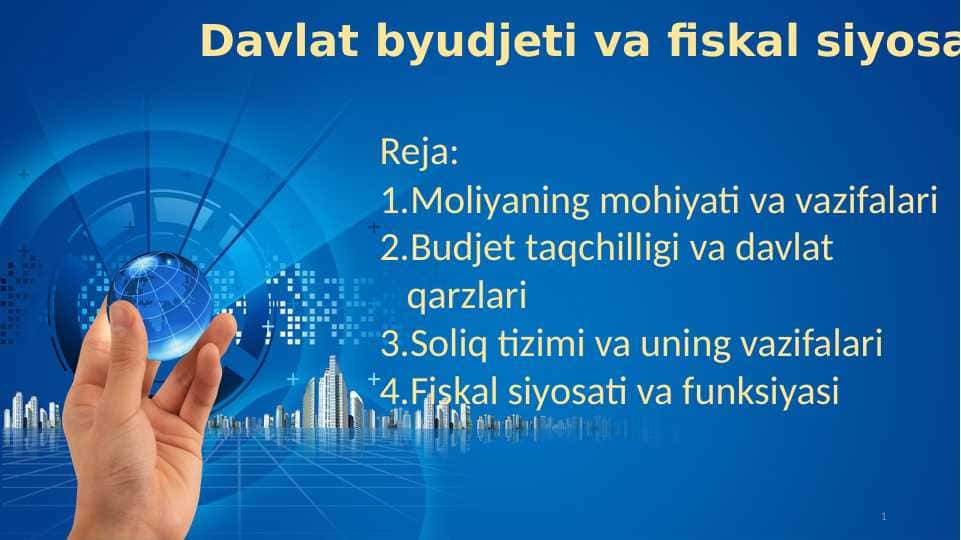 Davlat byudjeti va fiskal siyosat