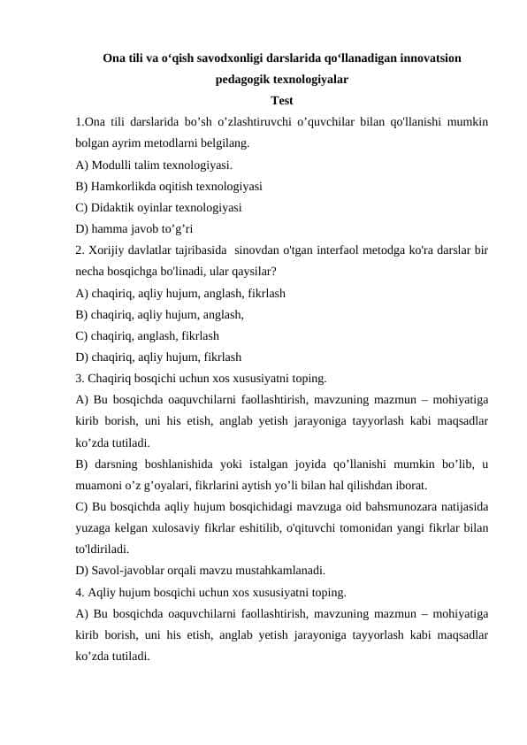 Ona tili va oʻqish savodxonligi darslarida qoʻllanadigan innovatsion pedagogik texnologiyalar test 1