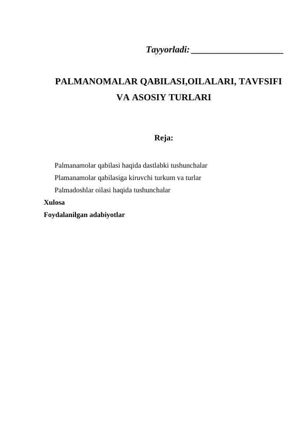 PALMANOMALAR QABILASI,OILALARI, TAVFSIFI VA ASOSIY TURLARI 1