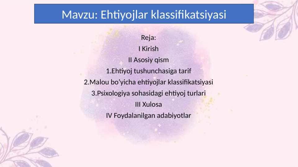 Ehtiyojlar klassifikatsiyasi 19.pptx 1