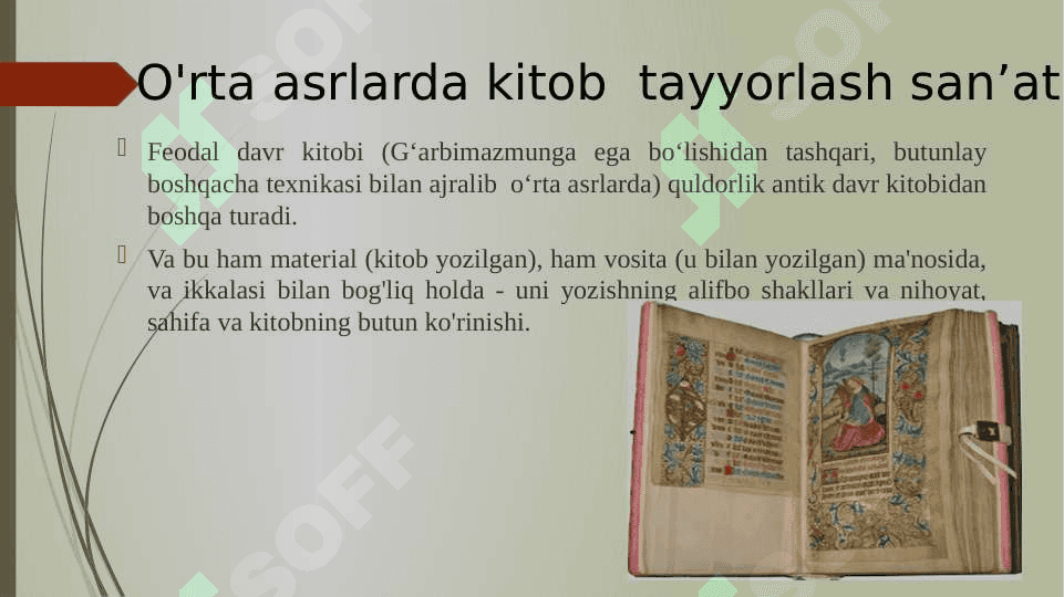 O’rta asrlarda qulyozma kitoblarni tayyorlashda foydalaniladigan asboblar va ashyolar 4
