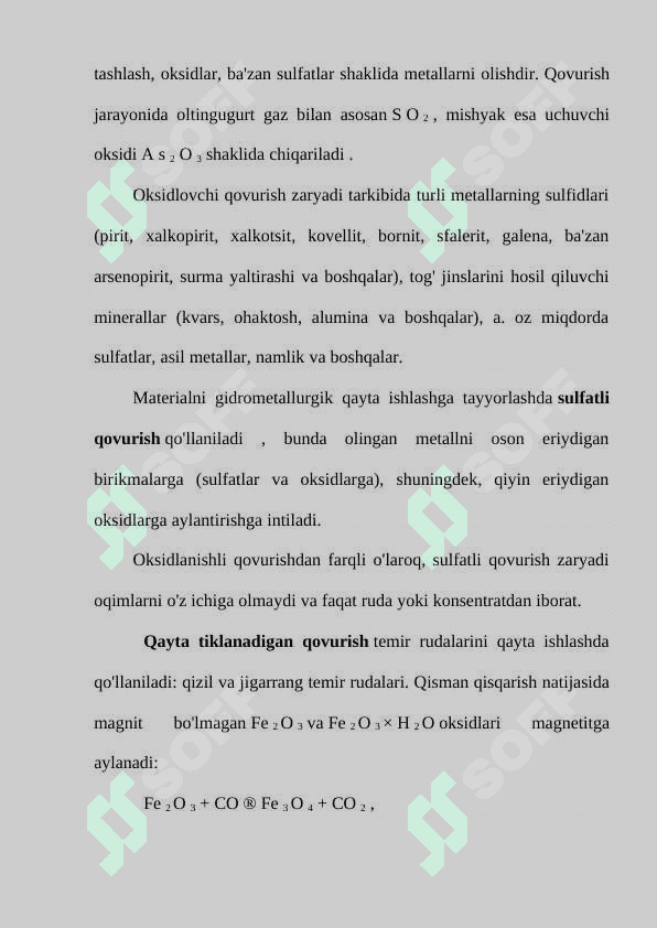 Metallurgik jarayonlarning turlari va ularning asosiy xarakteristikalari 6
