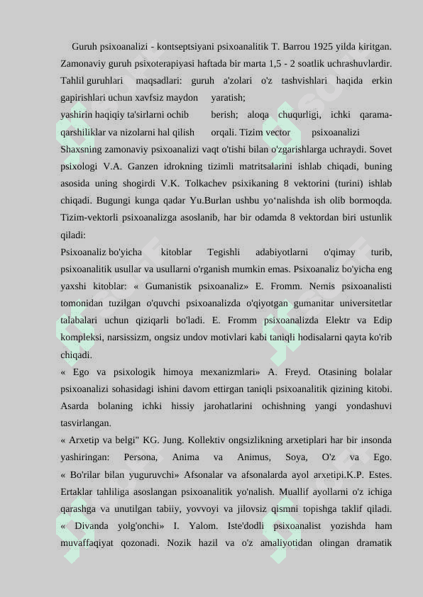 Psixoanaliz nazariyasining oziga xosligi 6
