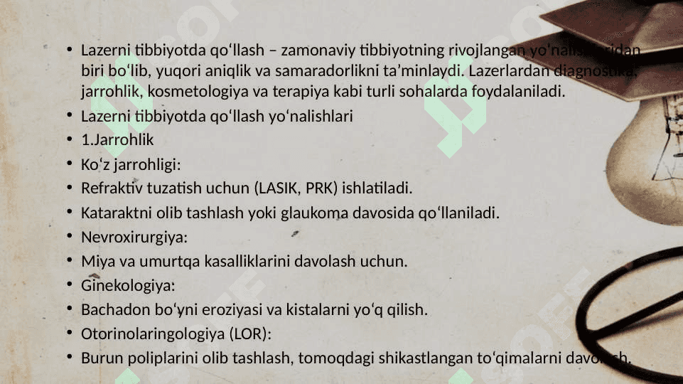 LAZERNI TIBBIYOTDA QO'LLANISHI 3