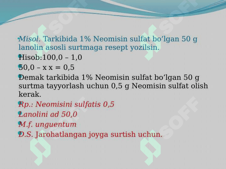 Yumshoq dori shakllari . Sirtga qo`llash uchun dori vositalari 8