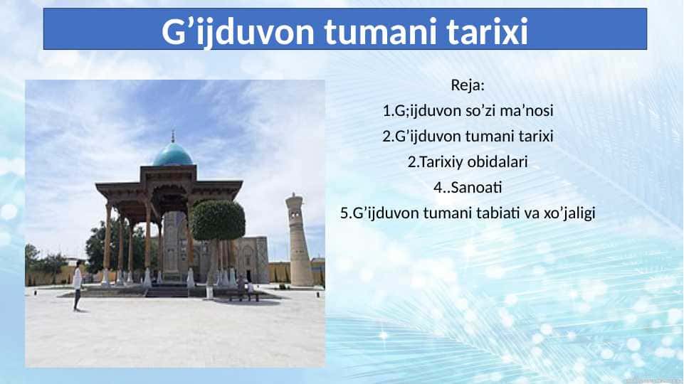 G’ijduvon tumani tarixi 24.pptx 1