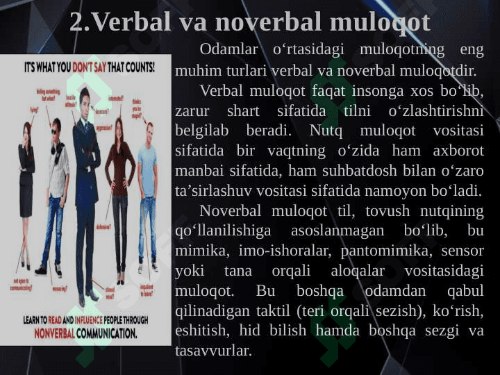 Og‘zaki muloqot va uning xususiyatlari. Verbal va noverbal muloqot. Yozma muloqot. Muloqot texnologiyasi va texnikasi. 4