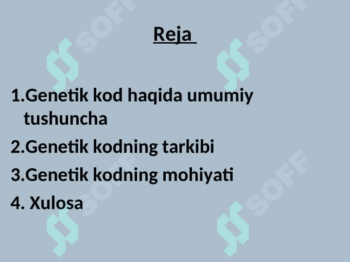 Genetik kod va uning mohiyati 4