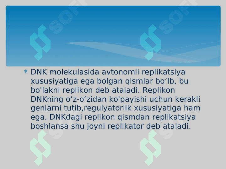 Replikasiyaning turlari. Replikasiya jarayoning o’tishi uchun shart bo’lgan sharoitlar 8