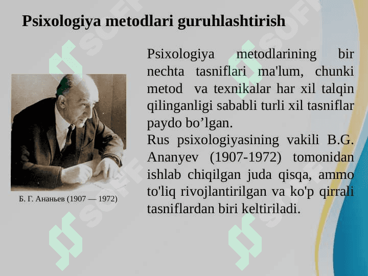 Psixologiya fanining metodlari va tarmoqlari 4