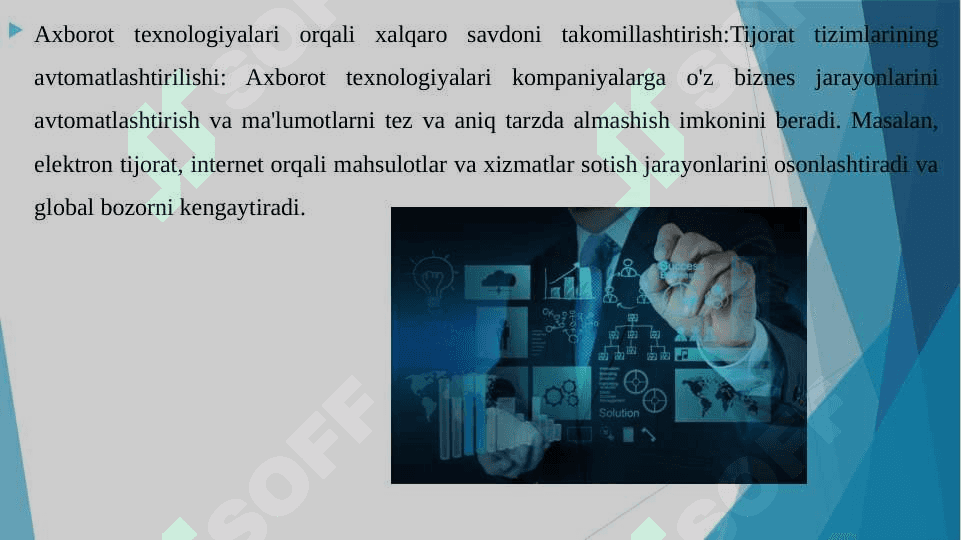 AXBOROT TEXNOLOGIYALARI VA JAXON IQTISODIYOTI JAXON IQTISODIYOTIDA AXBOROT TEXNOLOGIYALARI. AXBOROT TEXNOLOGIYALARI ORQALI XALQARO SAVDONI TAKOMILLASHTIRISH 4