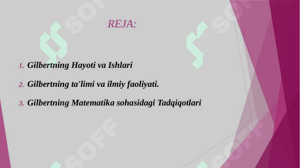 BUYUK OLIMLAR TADQIQOTLARIDA MATEMATIKA GILBERT 2