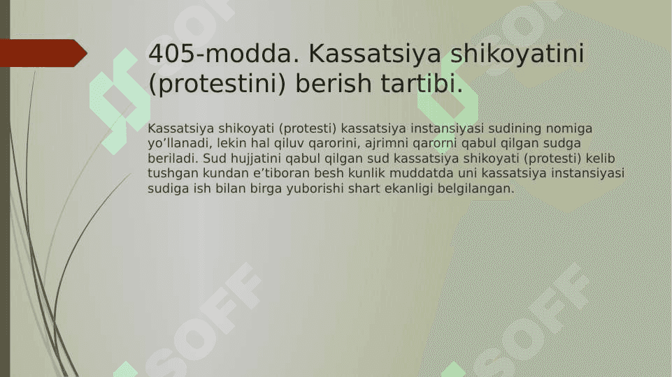 Kassatsiya instansiyasi sudida ish yuritish 7