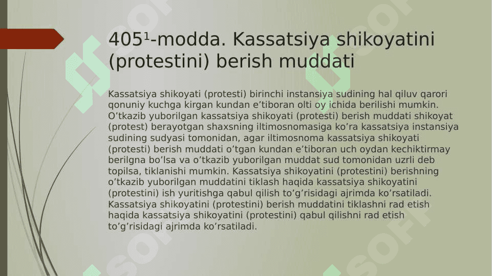 Kassatsiya instansiyasi sudida ish yuritish 8