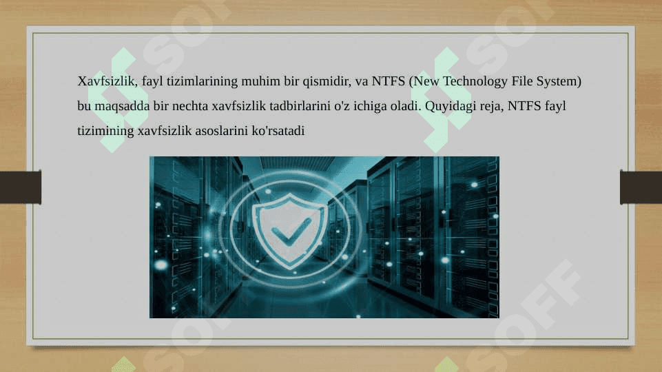 Fayl tizimlari xavfsizligi(NTFS) 3