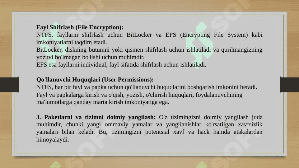 Fayl tizimlari xavfsizligi(NTFS) 4