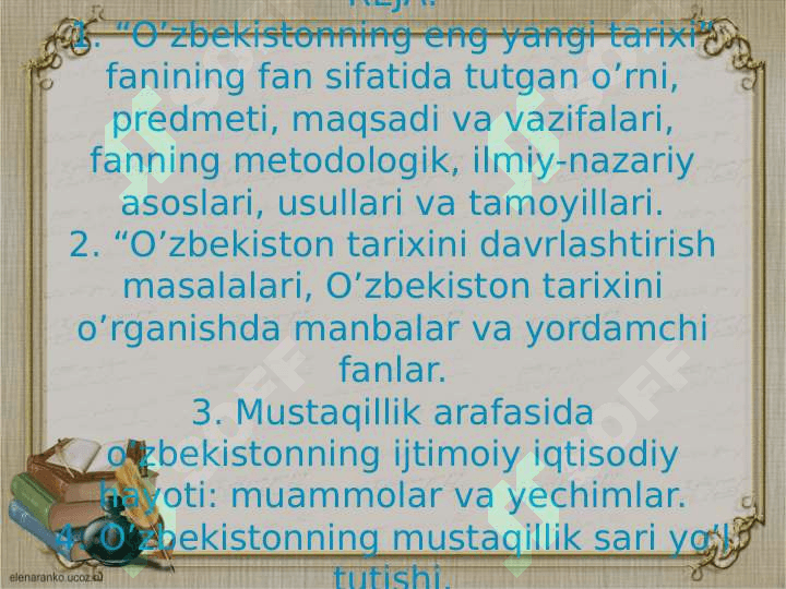 “O’ZBEKISTONNING ENG YANGI TARIXI” O’QUV FANINING PREDMETI, MAQSADI VA VAZIFALARI. MUSTAQILLIKKA ERISHISH ARAFASIDA O’ZBEKISTONDAGI IJTIMOIY-SIYOSIY JARAYONLAR 2