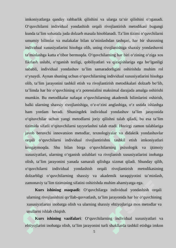 “Oʻquvchilarni individual yondashish orqali rivojlanish metodikasi” 5