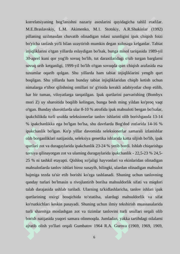 Yuqori sifatli tabiiy ipakdan bo’lgan matolardan tayyorlash uchun yaroqli bo’lgan pilla yetishtirish 6