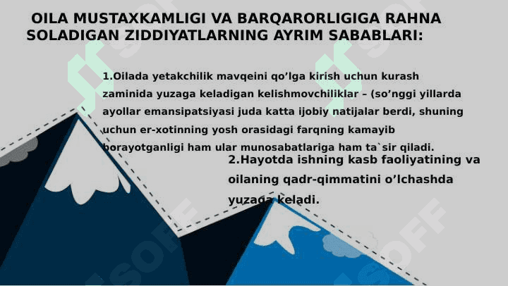 Oilaviy mojarolar va ularning sabablari. 5