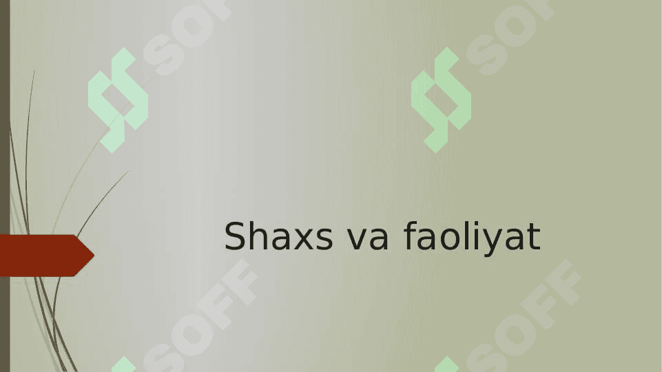 Psixologiya fanining dolzarb vazifalari va predmeti 6