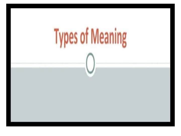 Types of meaning