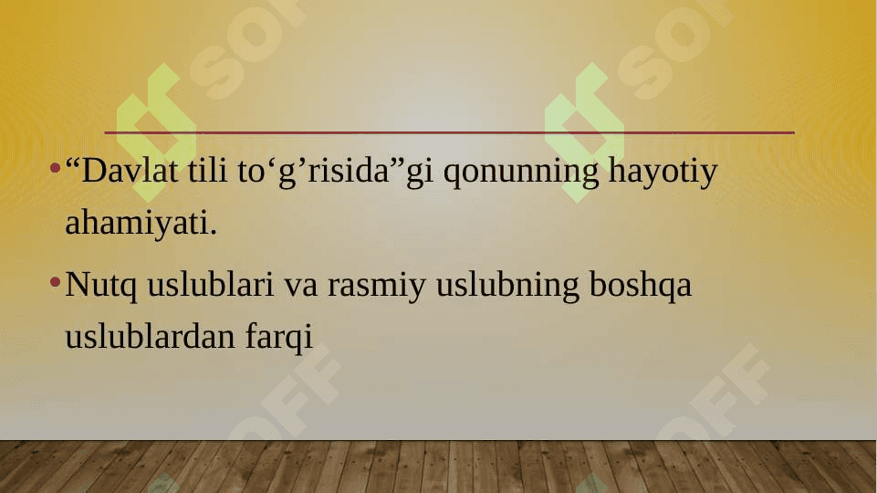 DAVLAT   TILIDA   ISH YURITISH FANINING           mazmuni 3
