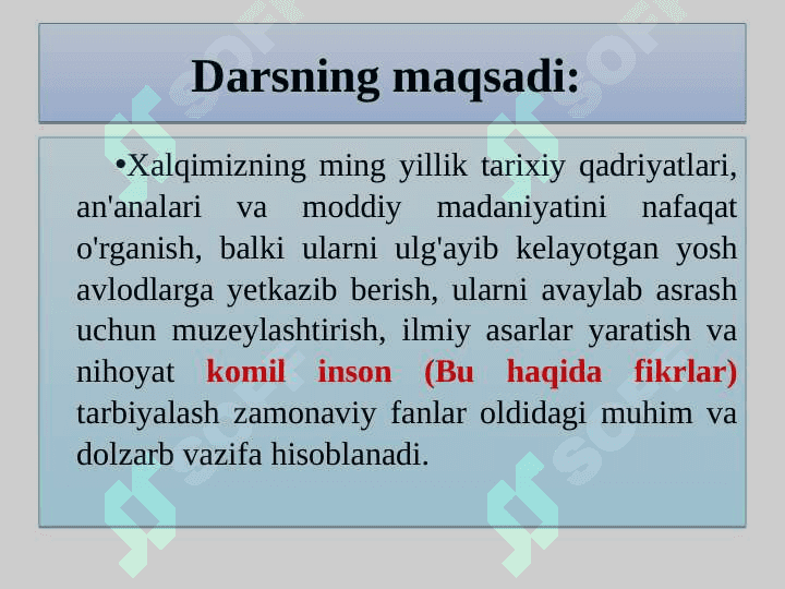 O'ZBEKISTONNING MADANIYATI VA SAN'ATI TARIXI FANINING MAQSADI VA VAZIFALARI 3