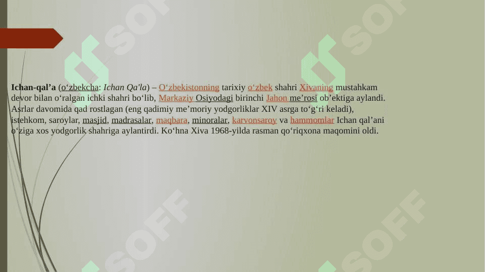 Xivadagi Ichan qal’a majmuasi 2