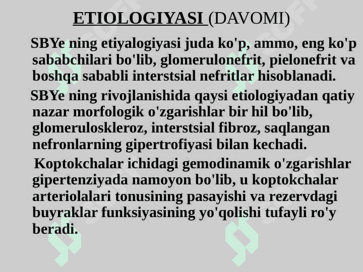 SURUNKALI BUYRAK YETISHMOVCHILIGI 8