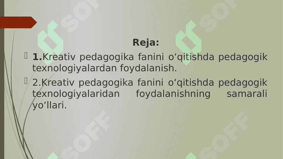 Kreativ pedagogika fanini o‘qitishda pedagogik texnologiyalardan foydalanish 2