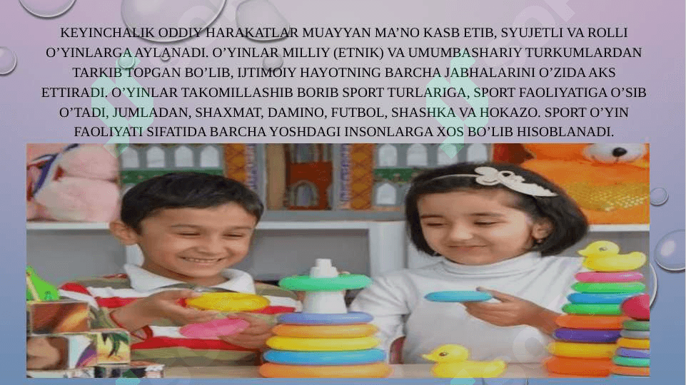 O’yin bog’cha yoshida yetakchi faoliyat sifatida 20.pptx 3