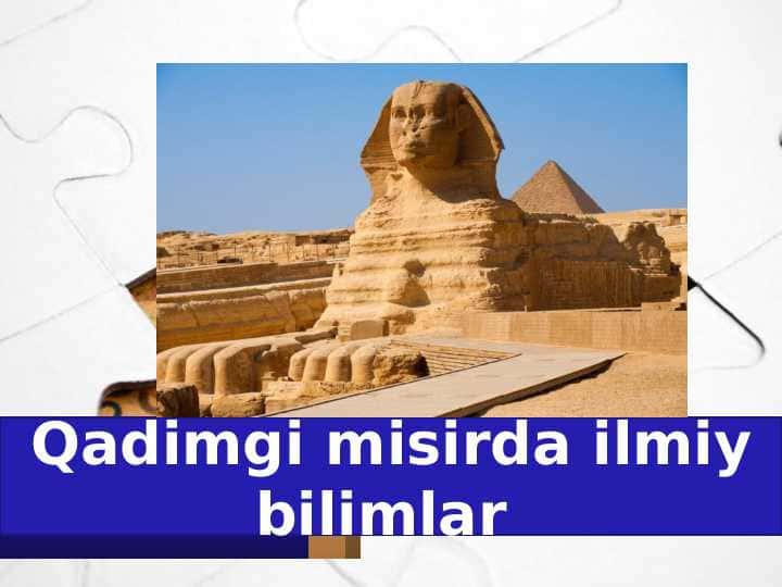 Qadimgi misrda ilmiy bilimlar 1
