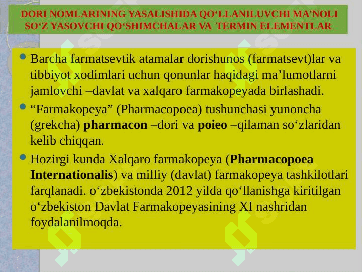 DORI NOMLARINING YASALISHIDA QO‘LLANILUVCHI MA’NOLI SO‘Z YASOVCHI QO‘SHIMCHALAR VA TERMIN ELEMENTLAR 3