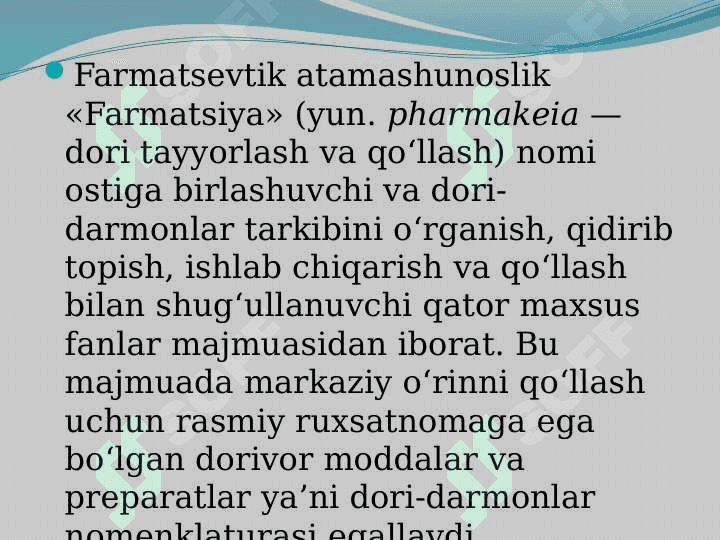FARMATSEVTIK ATAMASHUNOSLIK Lotin tili 4
