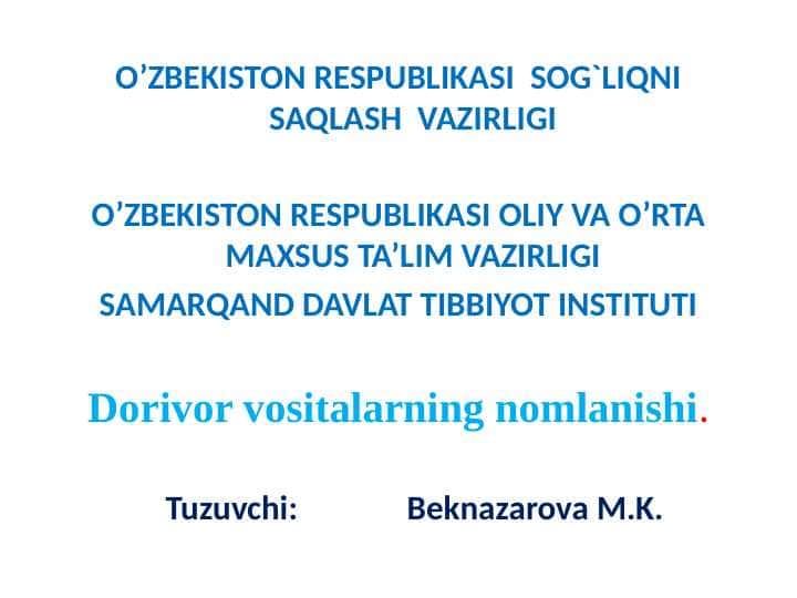 Dorivor vositalarning nomlanishi 1