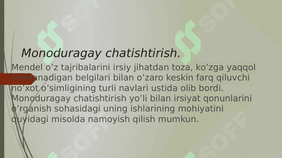 Monoduragay chatishtirish . Allel bo`lgan genlarning o`zaro ta`siri 3