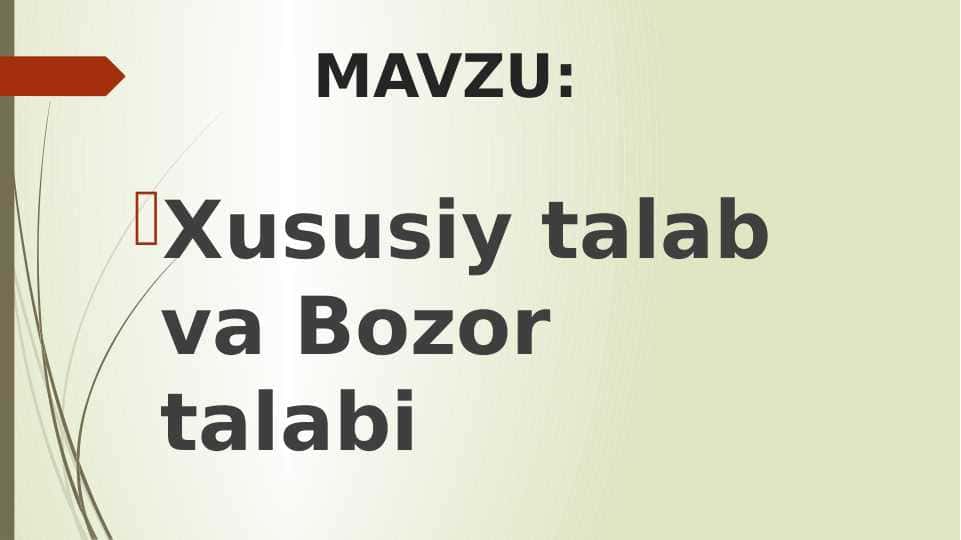 Xususiy talab va Bozor talabi 1
