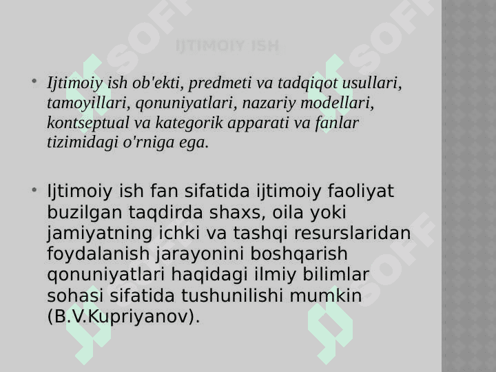 Chet elda ijtimoiy ish asoslari. Ijtimoiy ish kasbi zamonaviy talablar. 8