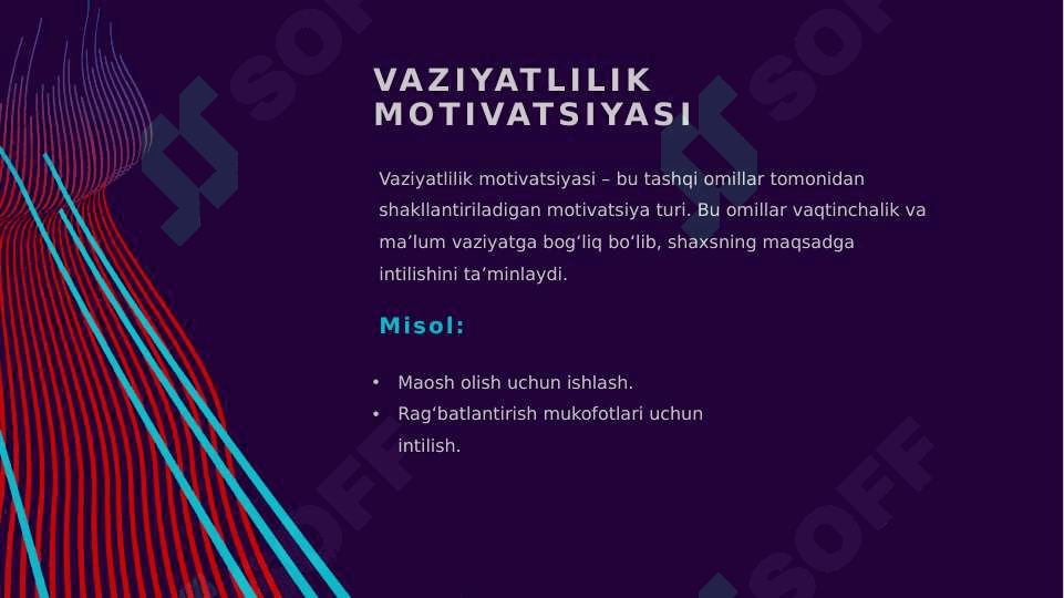 Inson motivatsiyasining vaziyatlilik va shaxslilik jabhalari mavzusida slayd 3